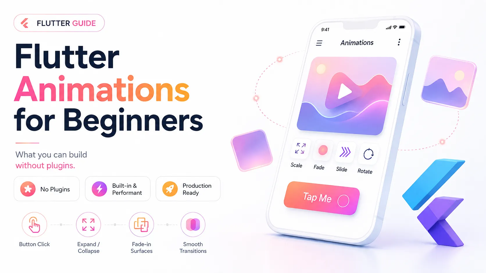 Flutter Animations for Beginners: What You Can Build Without Plugins
